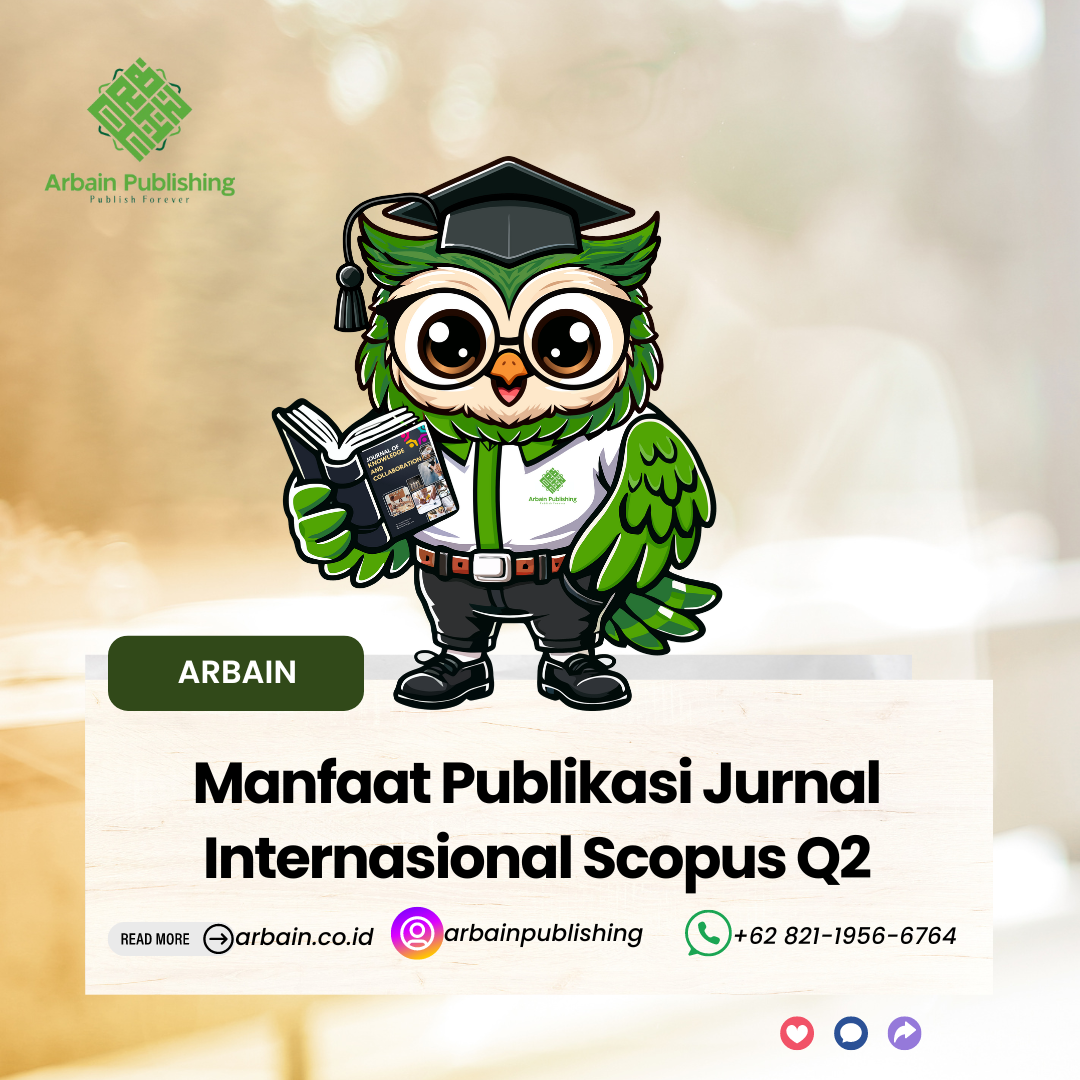 Manfaat Publikasi di Jurnal Internasional Scopus Q2