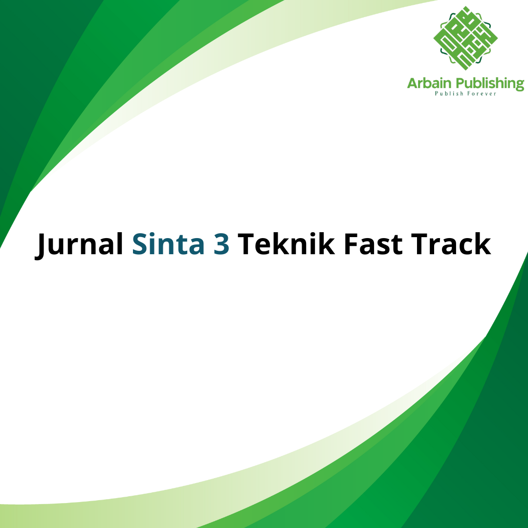Jurnal Sinta 3 Teknik Fast Track