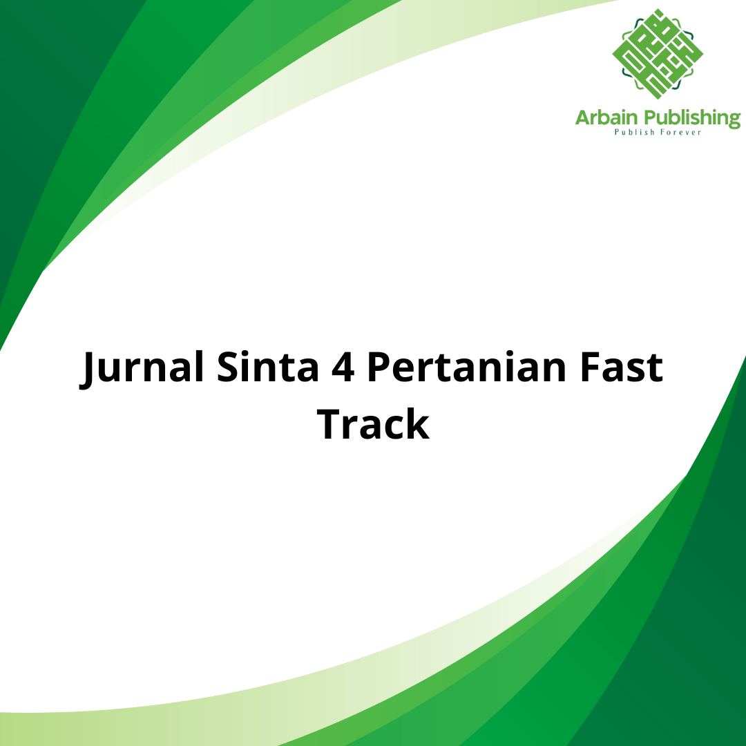 Jurnal Sinta 4 Pertanian Fast Track
