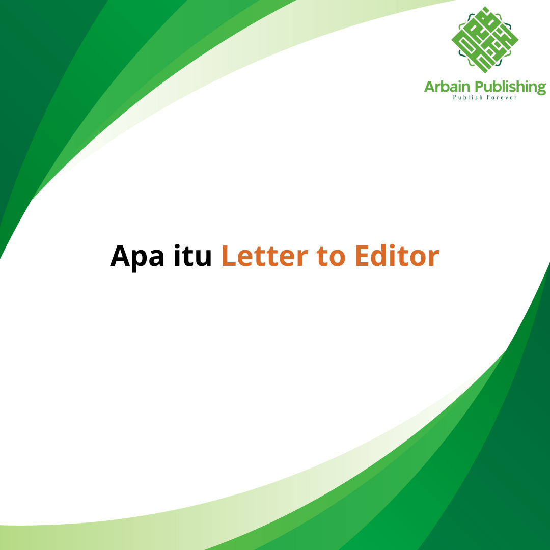 terbit-naskah-letter-to-editor-arbain-publishing