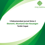 5 Rekomendasi Jurnal Sinta 2 Ekonomi, Akuntansi dan Keuangan