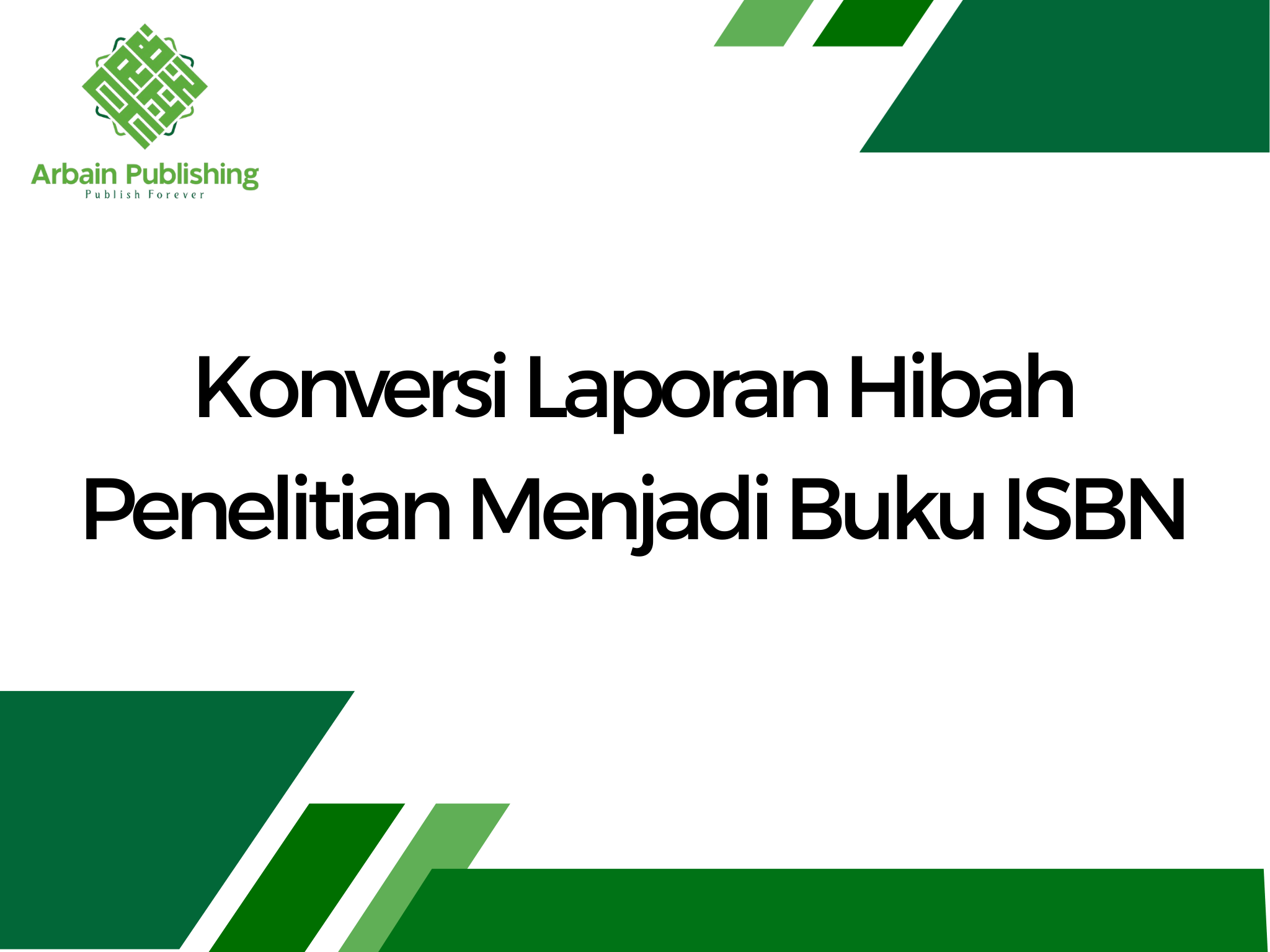 Konversi Hasil penelitian menjadi Buku