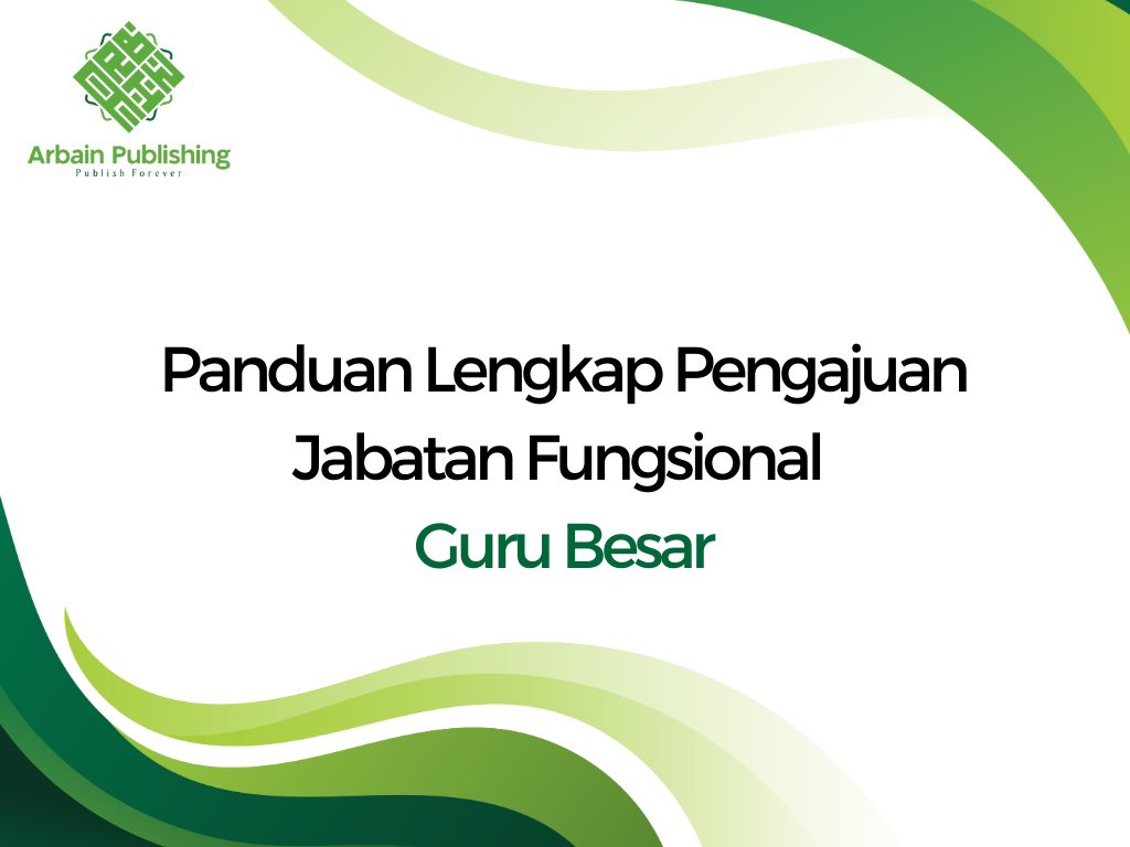 Panduan Lengkap Pengajuan Jabatan Fungsional Guru Besar